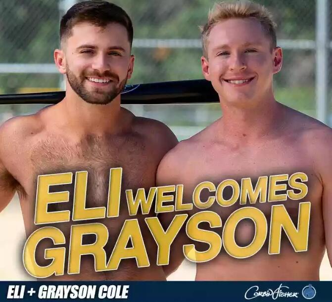 Corbin Fisher – Eli Welcomes Grayson Cole